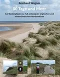 E-Book (epub) 80 Tage und Meer von Reinhard Wagner