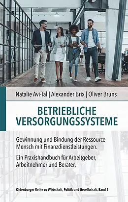 E-Book (epub) Betriebliche Versorgungssysteme von Avi-Tal Natalie, Brix Alexander, Bruns Oliver