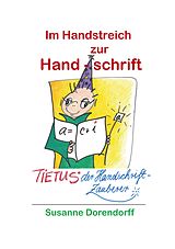 E-Book (epub) Im Handstreich zur Handschrift von Susanne Dorendorff