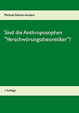 E-Book (epub) Sind die Anthroposophen "Verschwörungstheoretiker"? von Michael Heinen-Anders