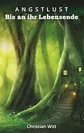 E-Book (epub) Angstlust von Christian Witt