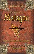 E-Book (epub) Die Legende von Malagon von Joachim C. Roth