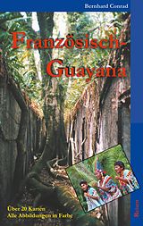 E-Book (epub) Französisch-Guayana von Bernhard Conrad