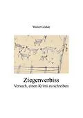 E-Book (epub) Ziegenverbiss von Walter Gödde
