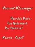 E-Book (epub) Horribile Dictu von Vincent Kleemayer
