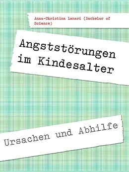 E-Book (epub) Angststörungen im Kindesalter von Anna-Christina Lanari