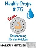 E-Book (epub) Health-Drops #075 von Markus Hitzler