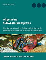E-Book (epub) Allgemeine Süßwasserkrebspraxis von Sven Gehrmann