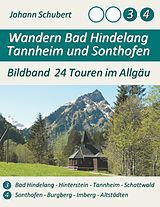 E-Book (epub) Wandern Bad Hindelang Tannheim Sonthofen von Johann Schubert