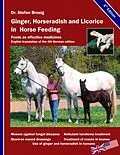 E-Book (epub) Ginger, horseradish and licorice in horse feeding von Stefan Brosig