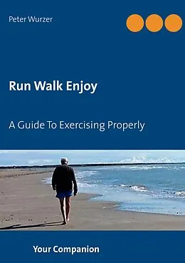 E-Book (epub) Run Walk Enjoy von Peter Wurzer
