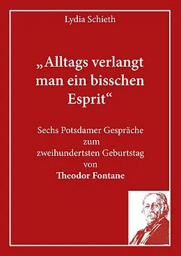 E-Book (epub) "Alltags verlangt man ein bisschen Esprit" von Lydia Schieth