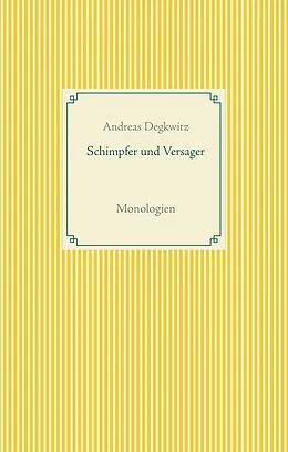 E-Book (epub) Schimpfer und Versager von Andreas Degkwitz