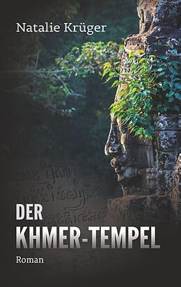 Kartonierter Einband Der Khmer-Tempel von Natalie Krüger