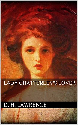 E-Book (epub) Lady chatterleys lover von D. H. Lawrence