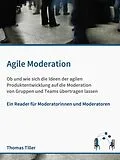 E-Book (epub) Agile Moderation von Thomas Tiller