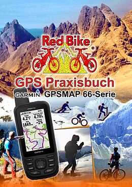 Kartonierter Einband GPS Praxisbuch Garmin GPSMAP 66 Serie von 