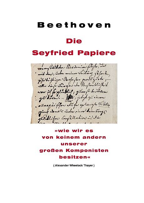 Beethoven: Die Seyfried Papiere