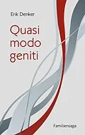 E-Book (epub) Quasi modo geniti von Erik Denker