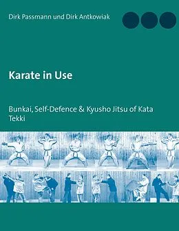E-Book (epub) Karate in Use von Dirk Passmann, Dirk Antkowiak