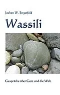 E-Book (epub) Wassili von Jochen W. Engstfeld