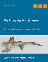 E-Book (epub) Die Fauna des Mittelmeeres von Sven Gehrmann
