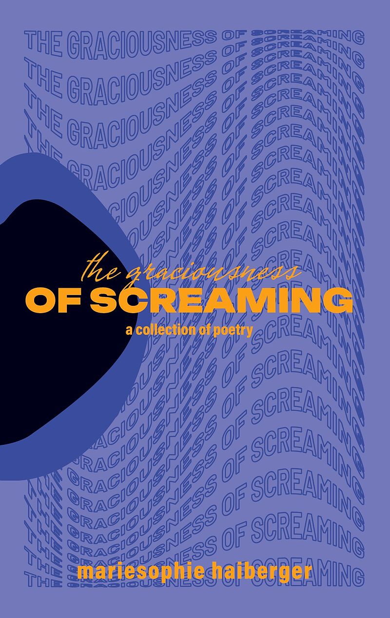 the graciousness of screaming