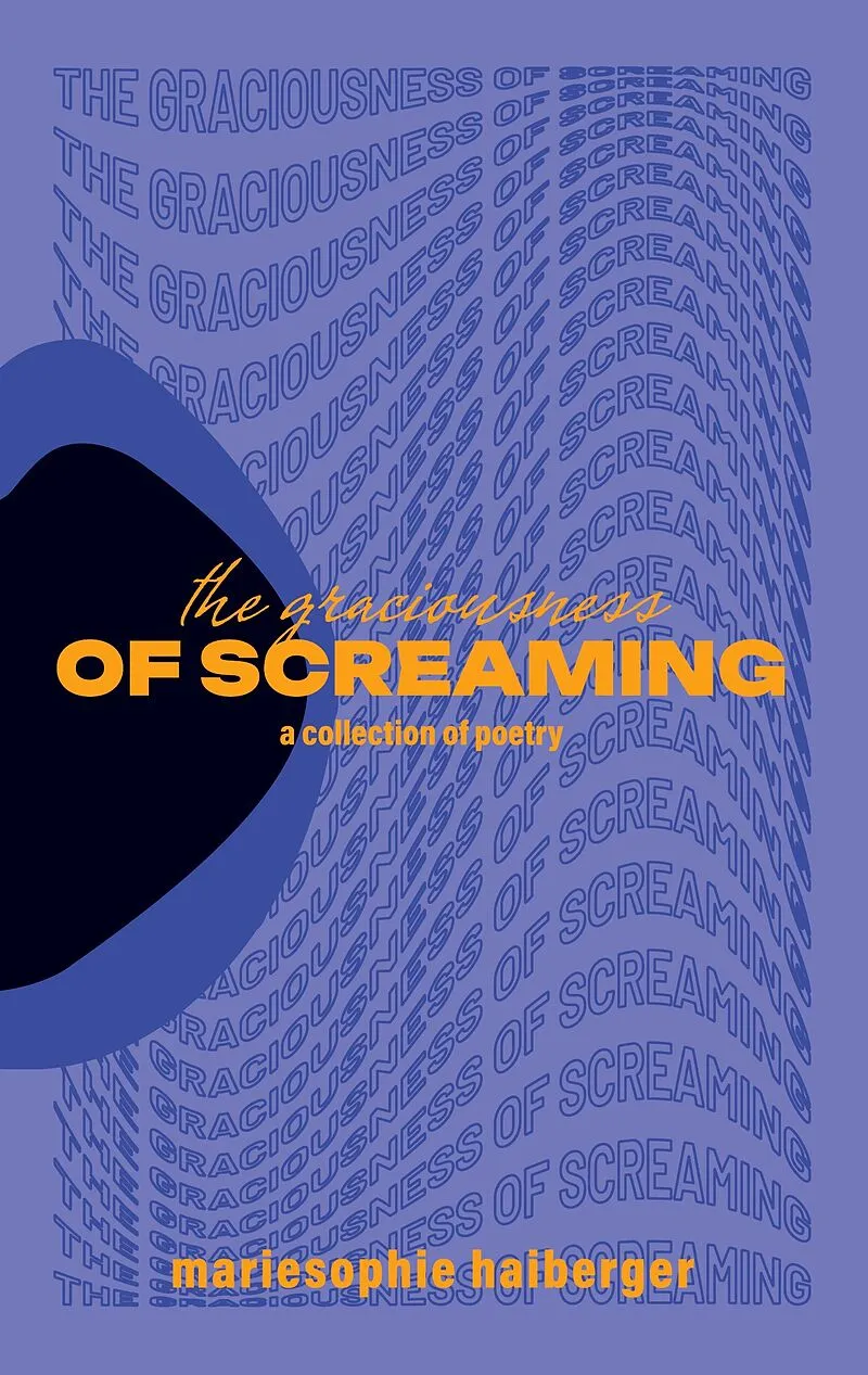 the graciousness of screaming