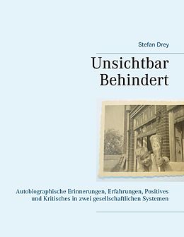 E-Book (epub) Unsichtbar Behindert von Stefan Drey