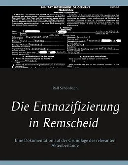 E-Book (pdf) Die Entnazifizierung in Remscheid von Ralf Schönbach