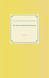 E-Book (epub) Der abenteuerliche Simplicissimus von Hans Jakob Christoffel von Grimmelshausen