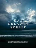 E-Book (epub) Das Sklavenschiff von Hugo Rot