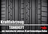 Kartonierter Einband Fahrtenbuch Tankheft Tankbuch für alle KFZ inkl. Kontrollen für Öl und Reifendruck von Uwe H. Sültz
