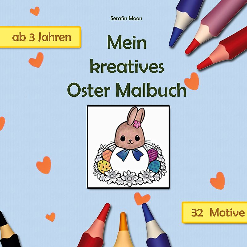 Mein kreatives Oster Malbuch