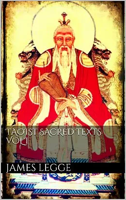 E-Book (epub) Taoist Sacred Texts. Vol.I. von James Legge