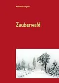 E-Book (epub) Zauberwald von Anne Rösner-Langener