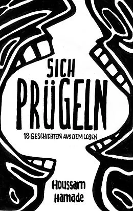 E-Book (epub) Sich Prügeln von Houssam Hamade