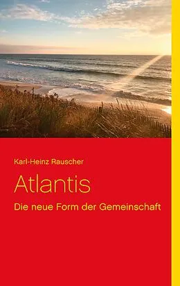E-Book (epub) Atlantis von Karl-Heinz Rauscher