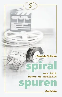 E-Book (epub) Spiralspuren von Daniela Schicke
