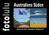 E-Book (epub) Australiens Süden von Fotolulu