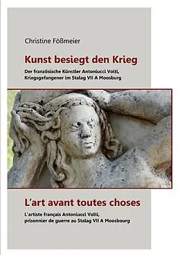 E-Book (epub) Kunst besiegt den Krieg - L'art avant toutes choses von Christine Fößmeier