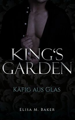 Kartonierter Einband King's Garden von Elisa M. Baker