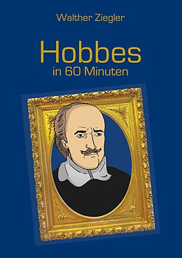 E-Book (epub) Hobbes in 60 Minuten von Walther Ziegler