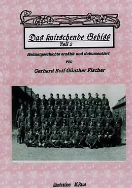 E-Book (epub) DAS KNIRSCHENDE GEBISS Teil II von Gerhard Rolf Günther Fischer