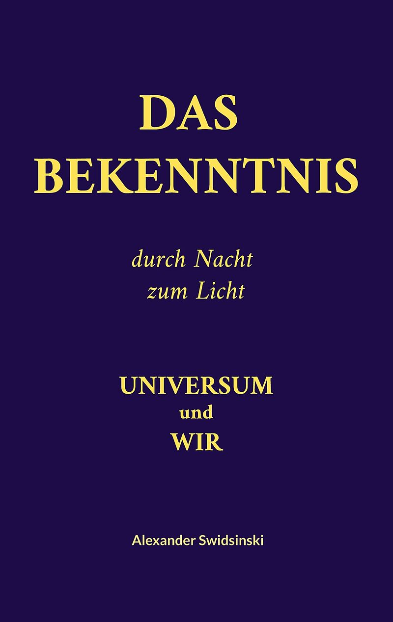 Das Bekenntnis