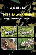 Livre Relié Tiger Salamanders de Jens Benthien