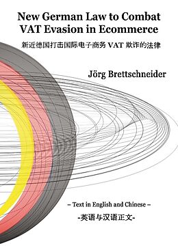 Couverture cartonnée New German Law to Combat VAT Evasion in Ecommerce de Jörg Brettschneider