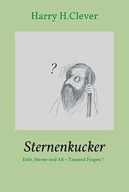 E-Book (epub) Sternenkucker von Harry H. Clever