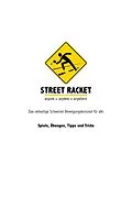 E-Book (epub) Street Racket: Spiele, Übungen, Tipps und Tricks von Marcel Straub