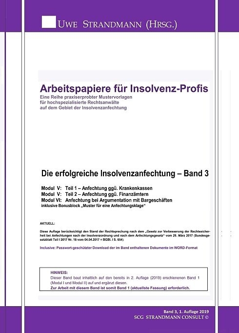 Die erfolgreiche Insolvenzanfechtung  Band 3
